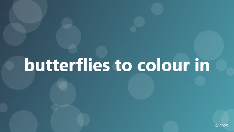 butterflies to colour in