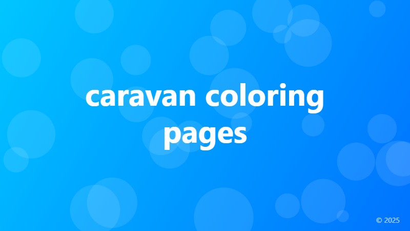 caravan coloring pages