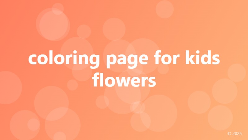 coloring page for kids flowers