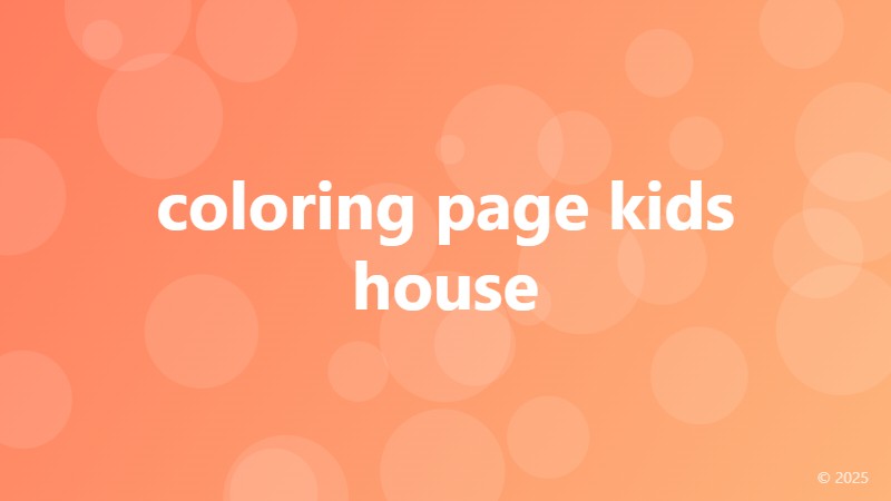 coloring page kids house