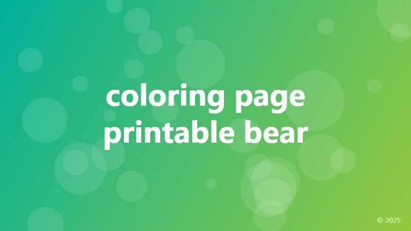 coloring page printable bear