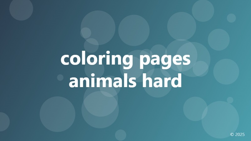 coloring pages animals hard