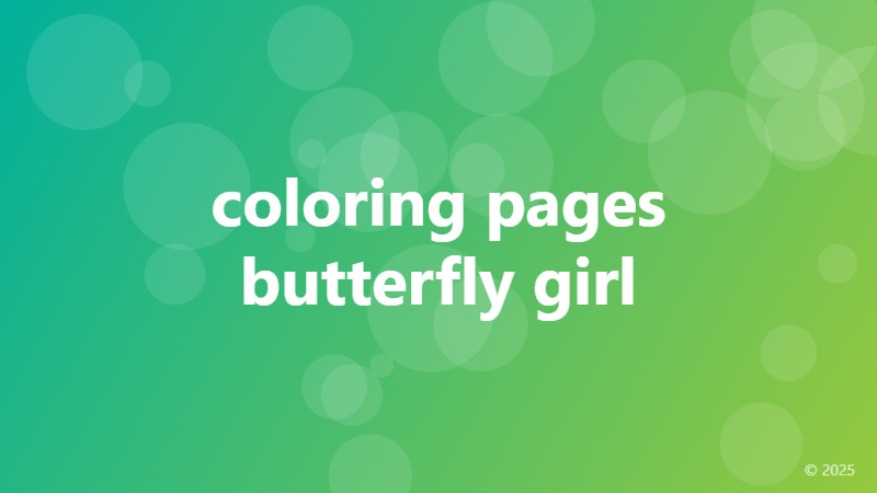 coloring pages butterfly girl