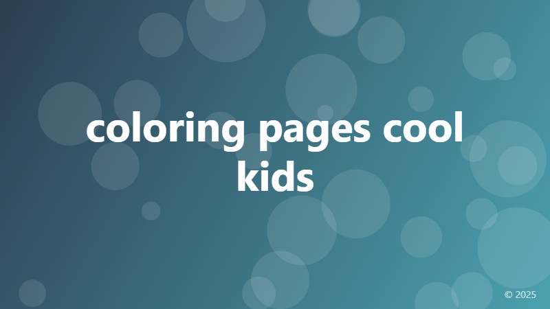 coloring pages cool kids