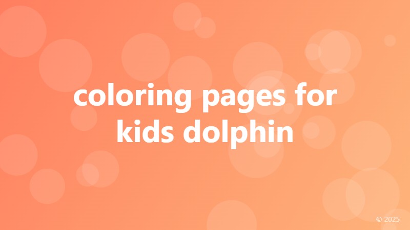coloring pages for kids dolphin