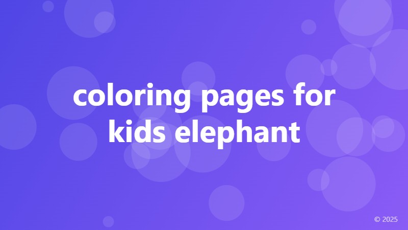 coloring pages for kids elephant