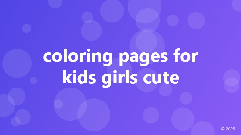 coloring pages for kids girls cute