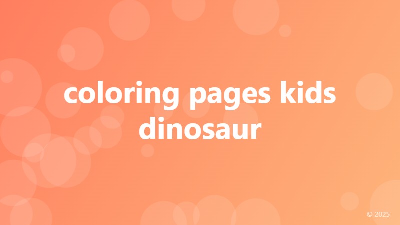 coloring pages kids dinosaur