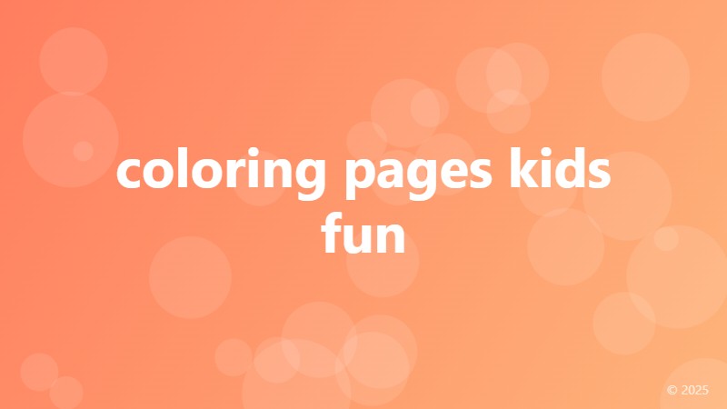 coloring pages kids fun