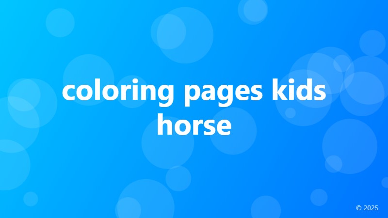 coloring pages kids horse