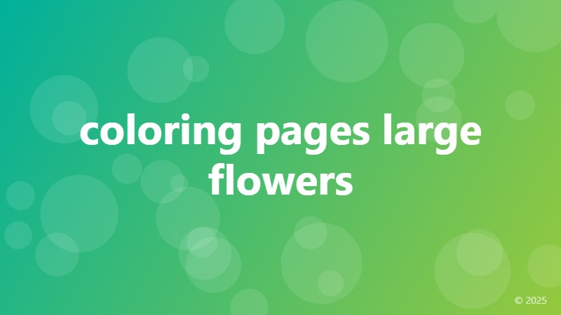 coloring pages large flowers