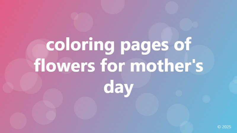 coloring pages of flowers for mother's day