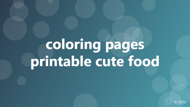 coloring pages printable cute food