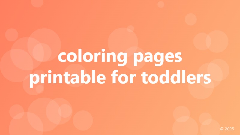 coloring pages printable for toddlers