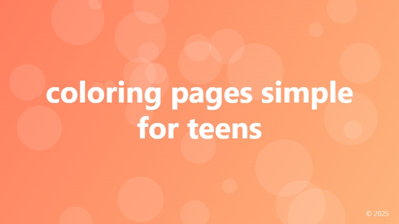 coloring pages simple for teens
