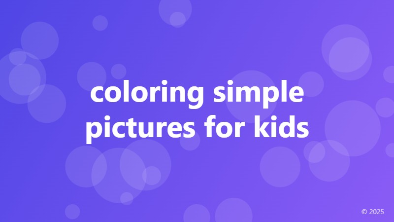 coloring simple pictures for kids