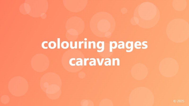 colouring pages caravan