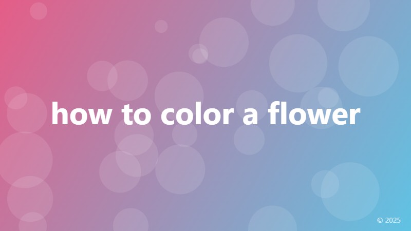 how to color a flower
