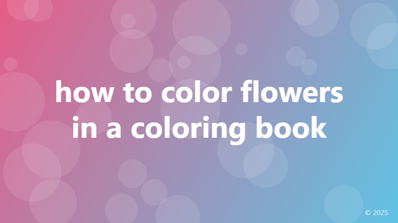 how to color flowers in a coloring book