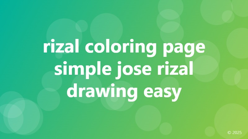rizal coloring page simple jose rizal drawing easy