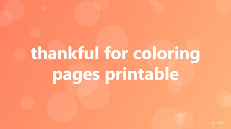 thankful for coloring pages printable